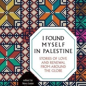 I Found Myself in Palestine